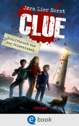 Cover: CLUE 1. Schiffbruch vor der Felseninsel (E-Book) von Jørn Lier Horst