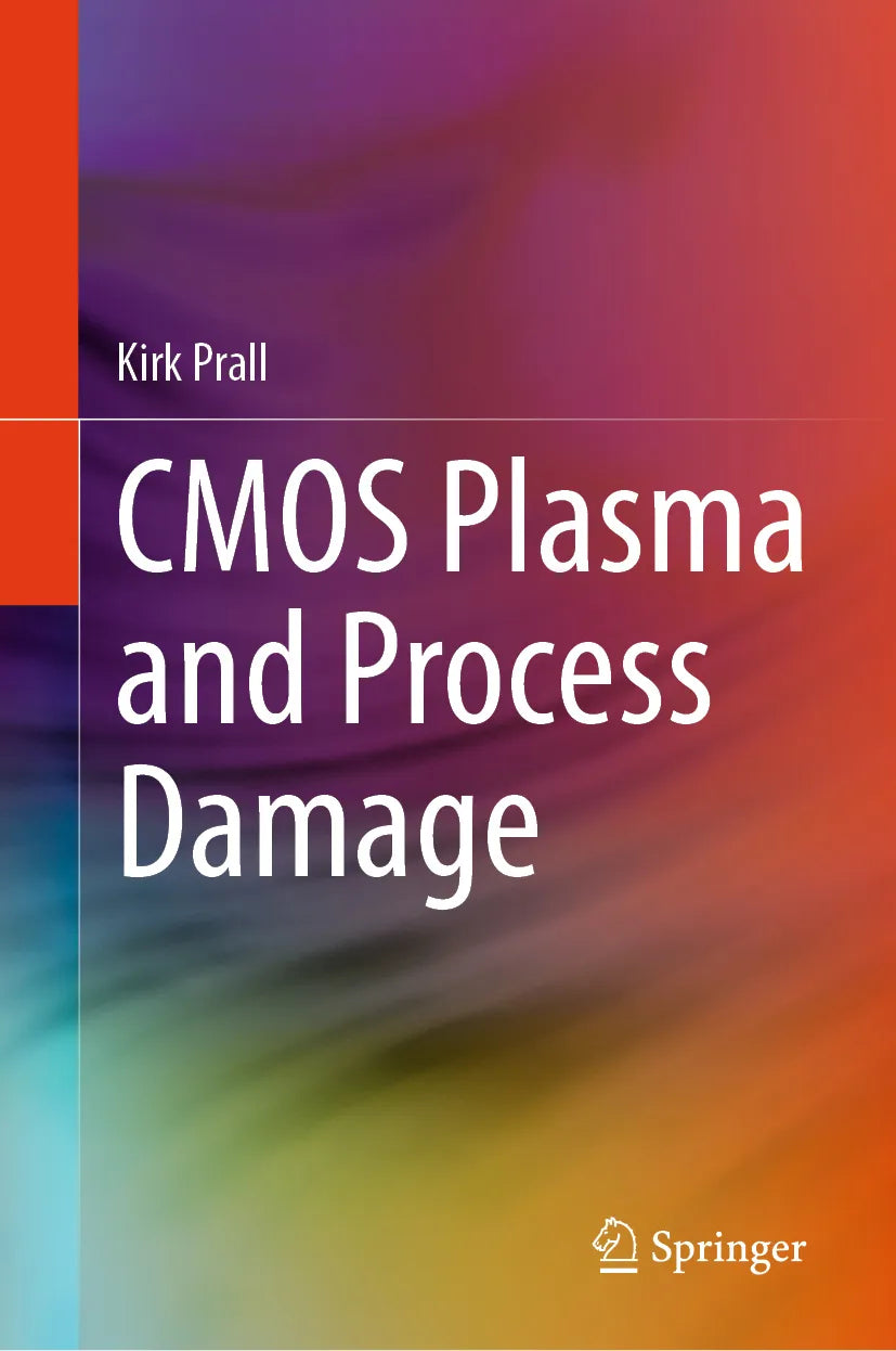 Cover: CMOS Plasma and Process Damage (E-Book) von Kirk Prall