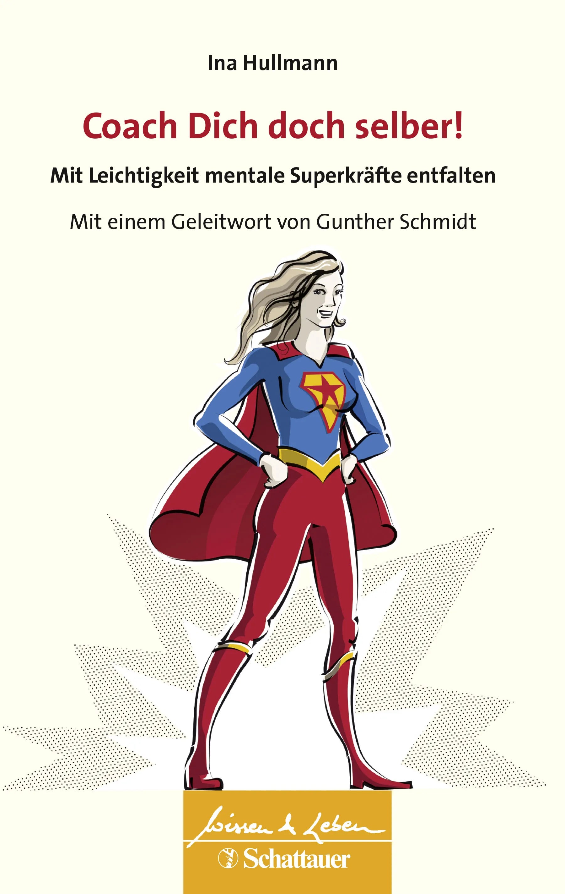 Buchcover von 'Coach Dich doch selber!' - Paperback von Ina Hullmann