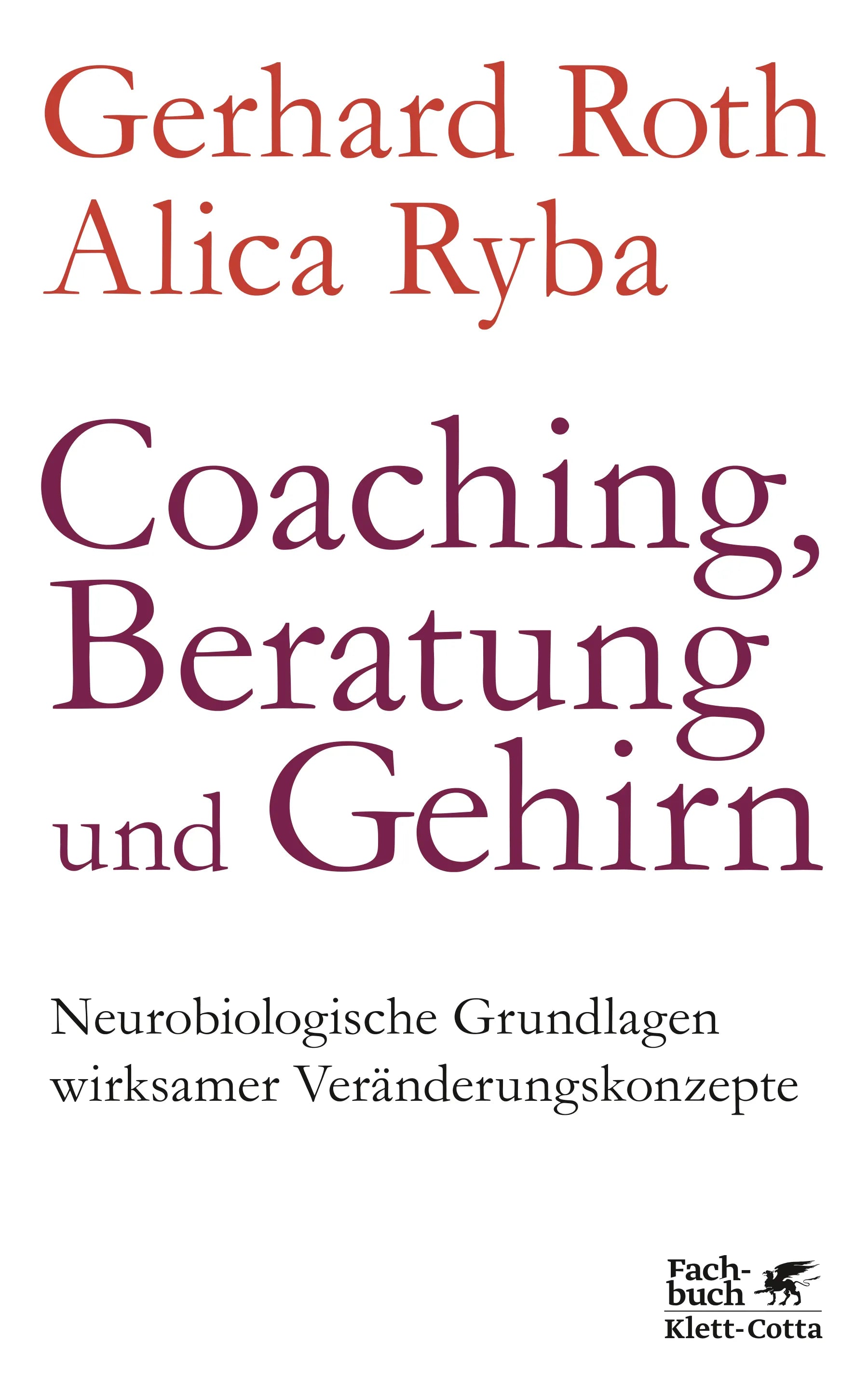 Buchcover von 'Coaching, Beratung und Gehirn' - Paperback von Gerhard Roth