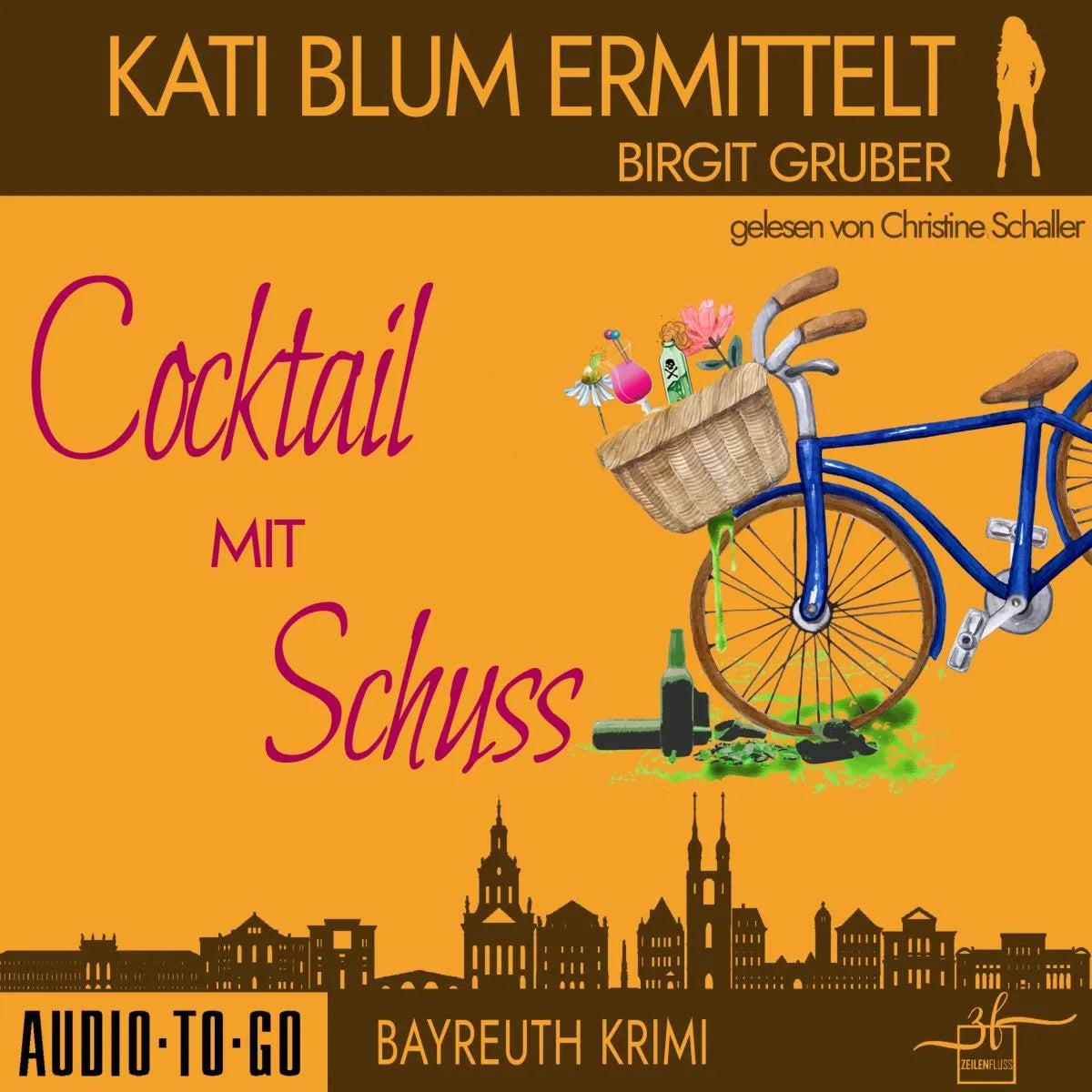Cover: Cocktail mit Schuss (Hörbuch Download) von Birgit Gruber