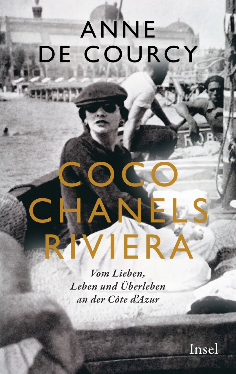 Buchcover von 'Coco Chanels Riviera' - Gebundene Ausgabe von Anne Courcy