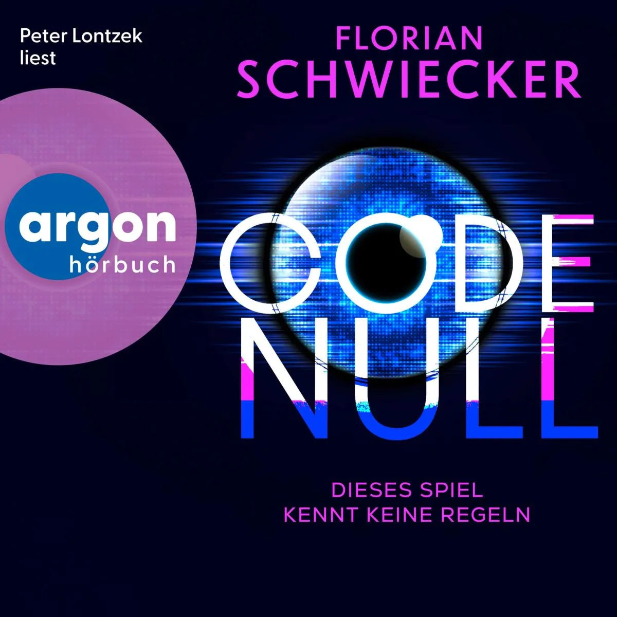 Cover: Code Null. Dieses Spiel kennt keine Regeln (Hörbuch Download) von Florian Schwiecker