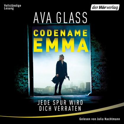 Cover: Codename Emma - Jede Spur wird dich verraten (Hörbuch Download) von Ava Glass