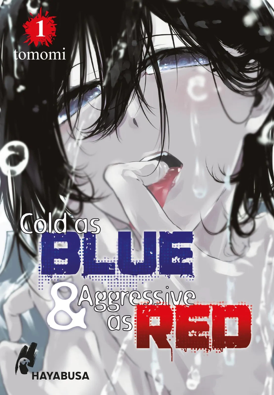 Buchcover von 'Cold as Blue & Aggressive as Red 1' - Taschenbuch von tomomi