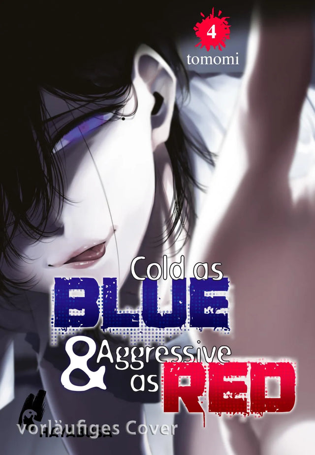 Buchcover von 'Cold as Blue &amp; Aggressive as Red 4' - Taschenbuch von tomomi