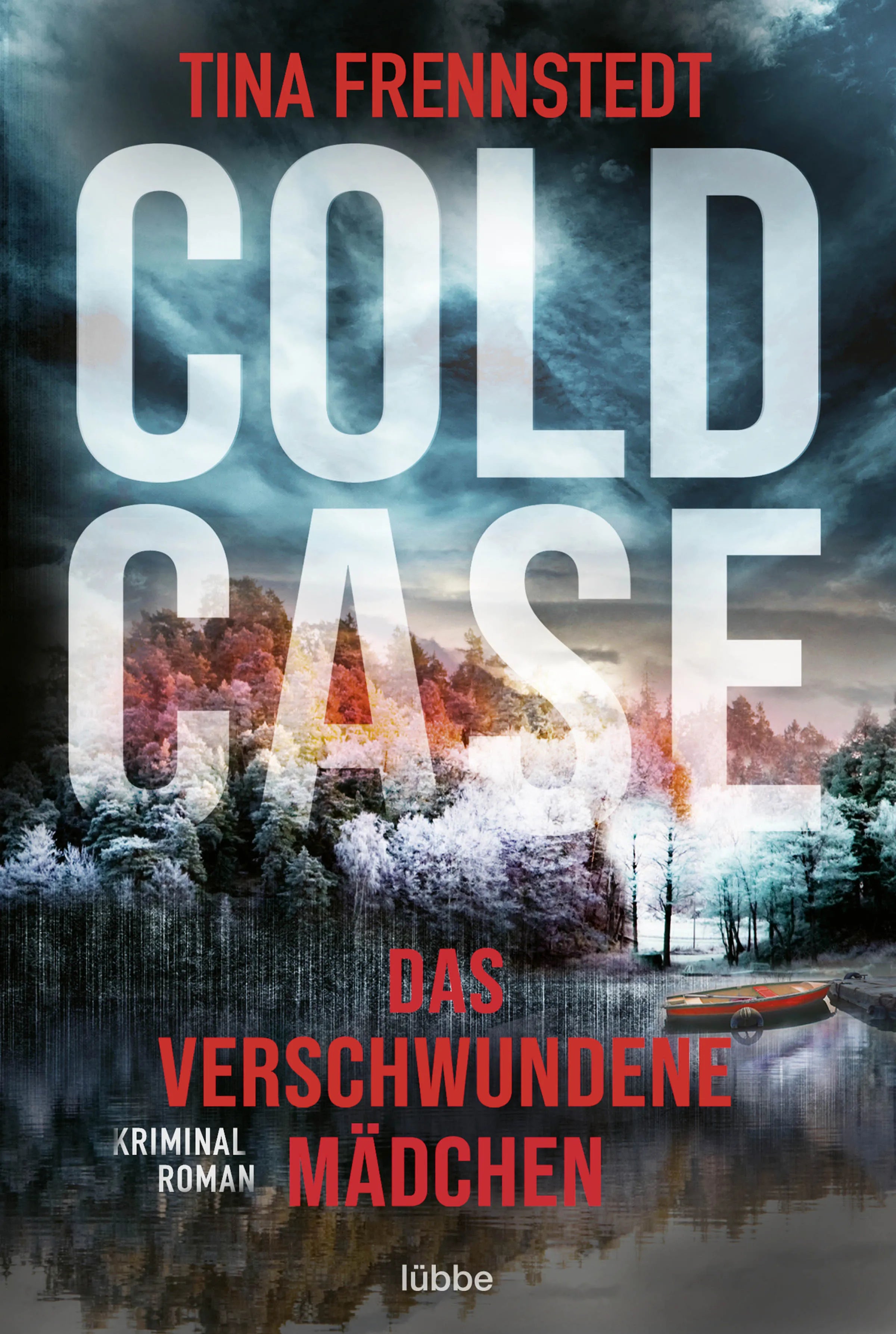 Buchcover von 'Cold Case - Das verschwundene Mädchen' - Taschenbuch von Tina Frennstedt