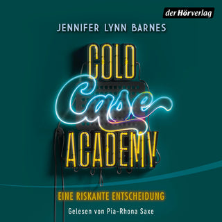 Cold Case Academy - Eine riskante Entscheidung