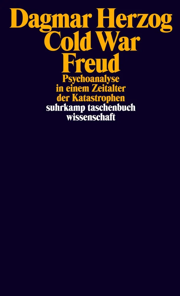 Cover: Cold War Freud (E-Book) von Dagmar Herzog