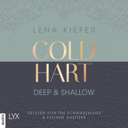 Cover: Coldhart - Deep &amp; Shallow (Hörbuch Download) von Lena Kiefer