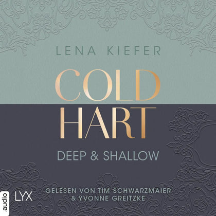 Cover: Coldhart - Deep &amp; Shallow (Hörbuch Download) von Lena Kiefer