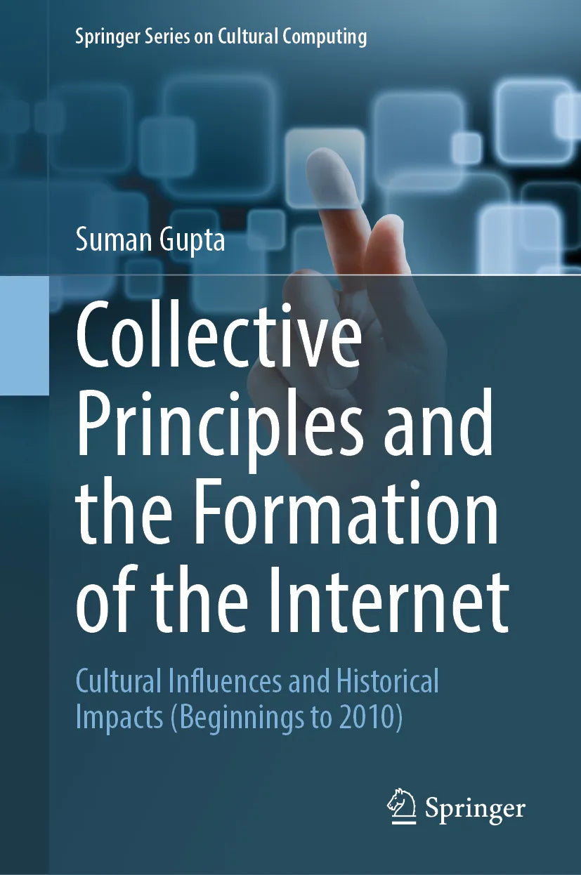 Cover: Collective Principles and the Formation of the Internet (E-Book) von Suman Gupta