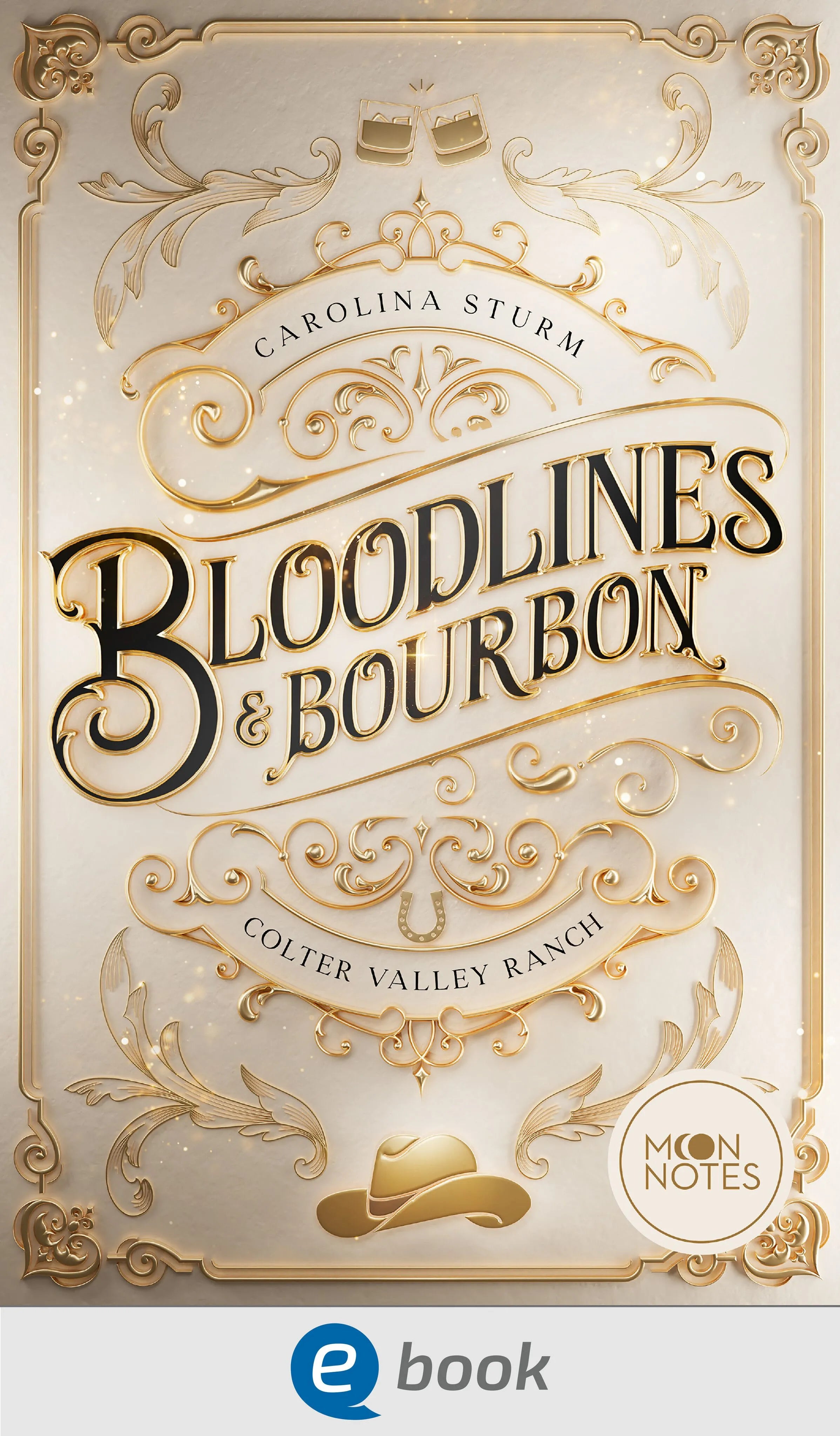 Cover: Colter Valley Ranch 2. Bloodlines & Bourbon (E-Book) von Carolina Sturm