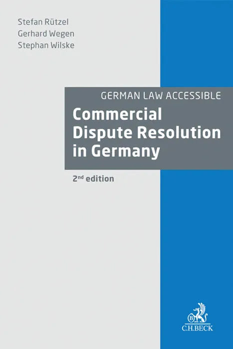Buchcover von 'Commercial Dispute Resolution in Germany' - Gebundene Ausgabe von Stefan Rützel