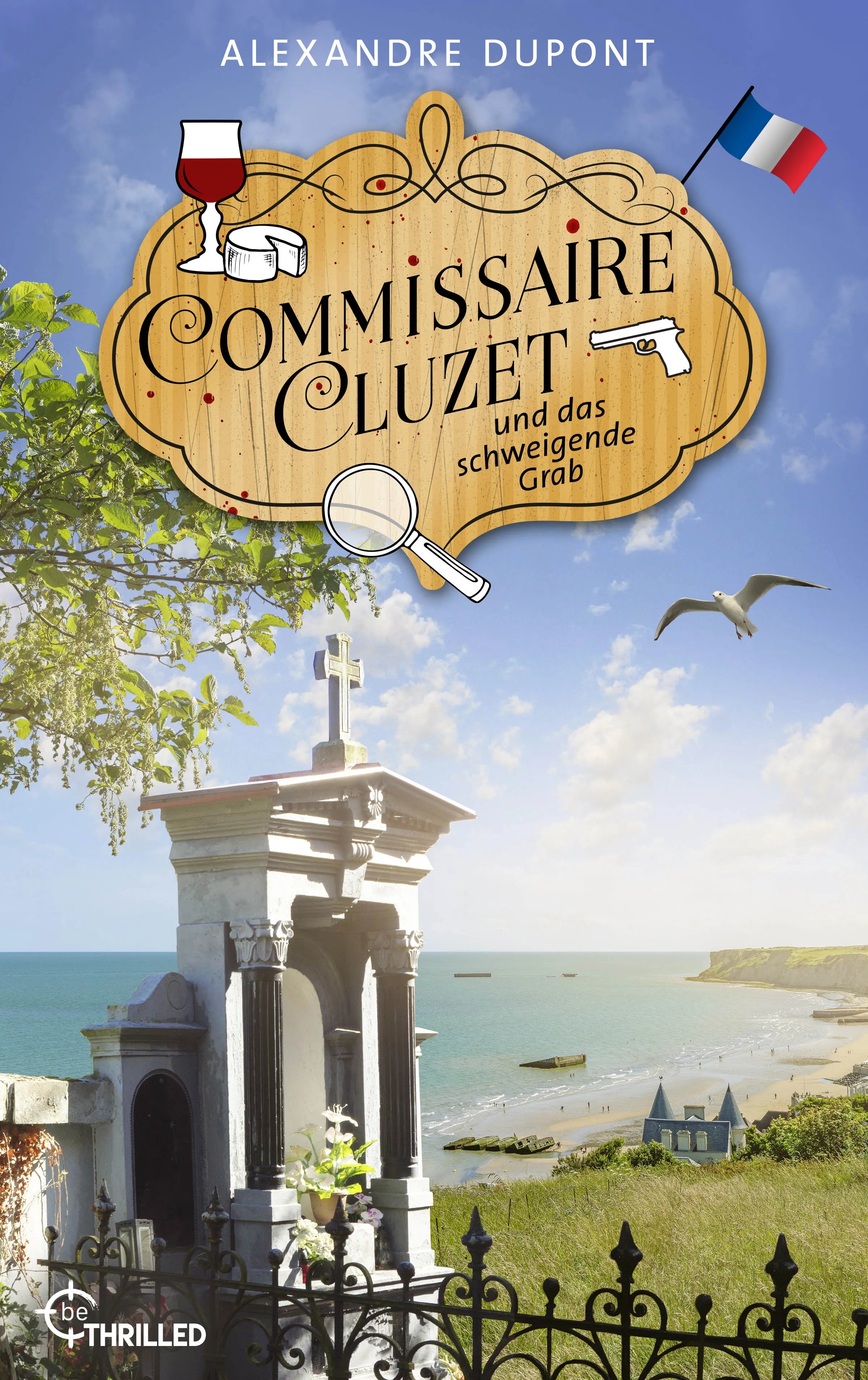 Cover: Commissaire Cluzet und das schweigende Grab (E-Book) von Alexandre Dupont