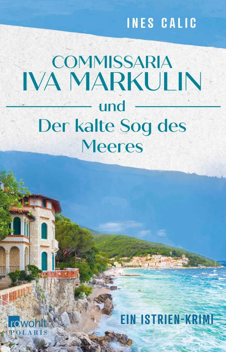 Cover: Commissaria Iva Markulin und Der kalte Sog des Meeres (E-Book) von Ines Calic