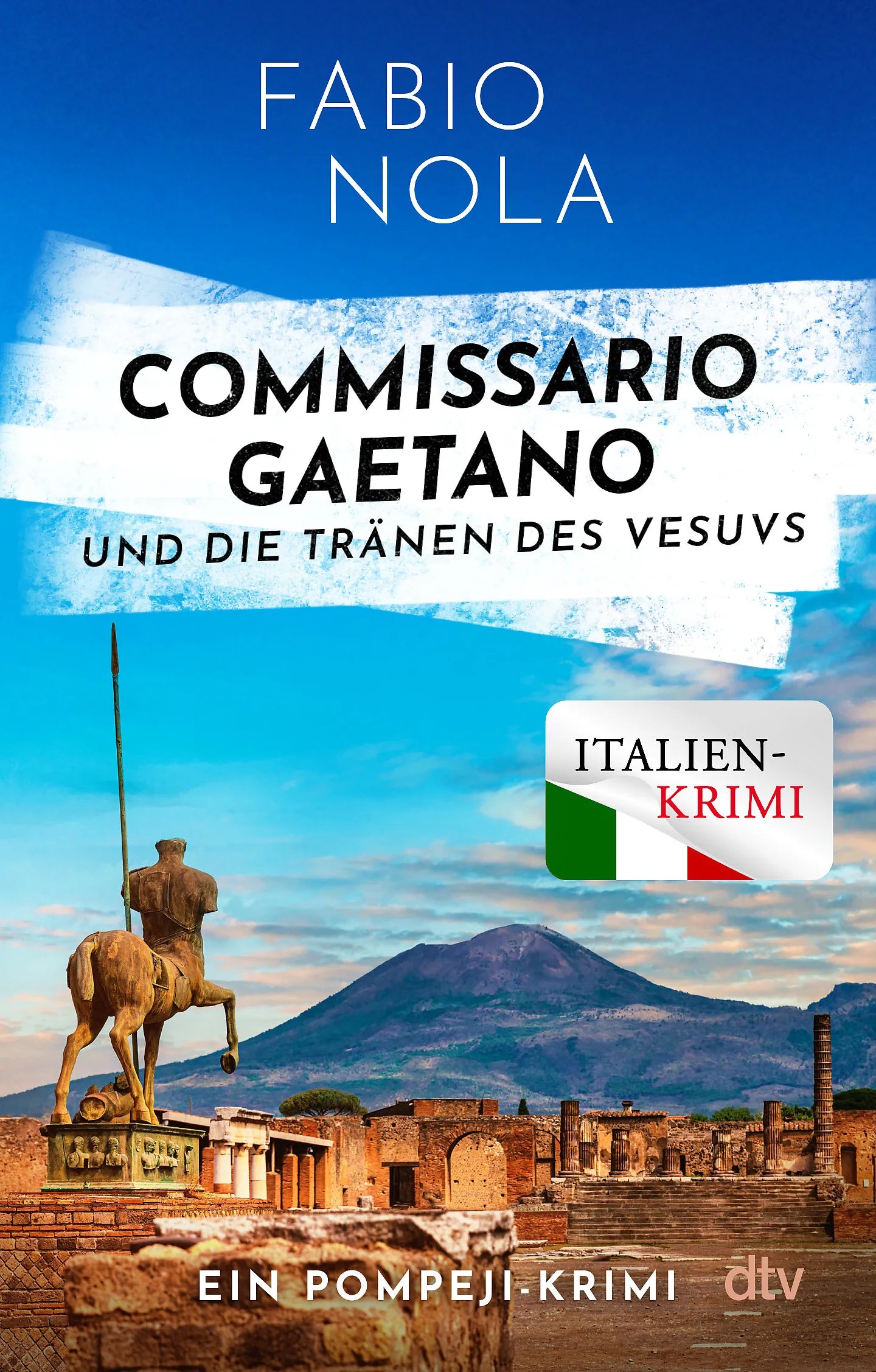 Cover: Commissario Gaetano und die Tränen des Vesuvs (Taschenbuch) von Fabio Nola
