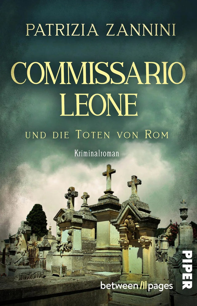 Cover: Commissario Leone und die Toten von Rom (Taschenbuch) von Patrizia Zannini