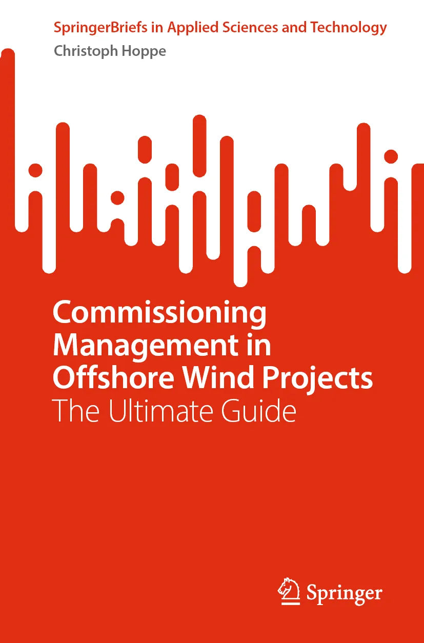 Cover: Commissioning Management in Offshore Wind Projects (E-Book) von Christoph Hoppe