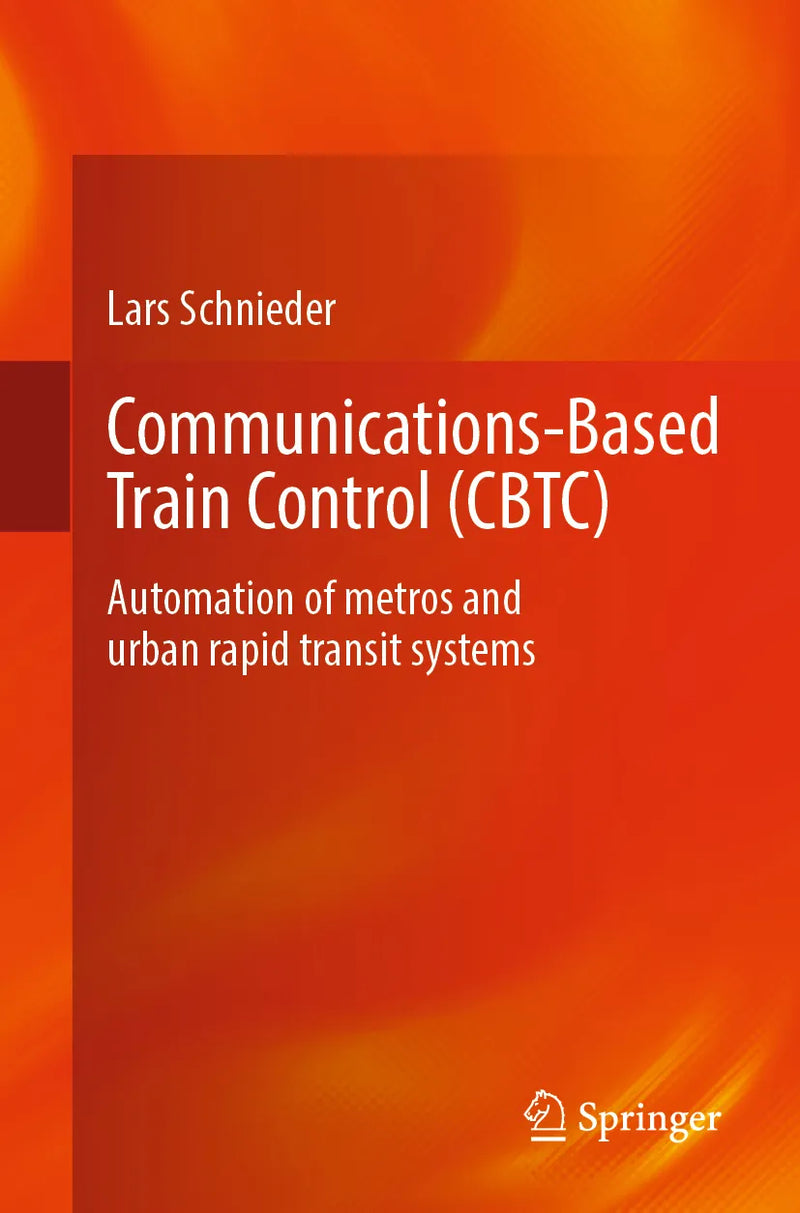 Communications-Based Train Control