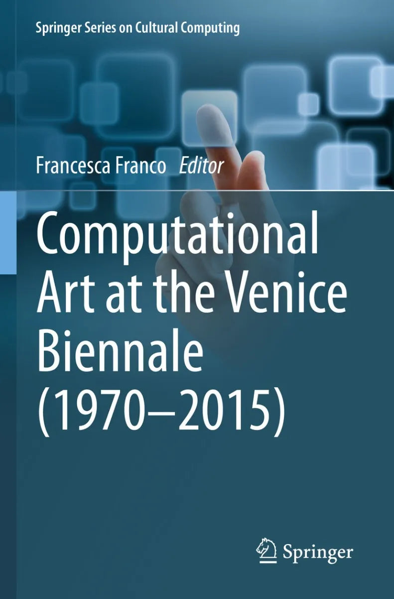 Cover: Computational Art at the Venice Biennale (E-Book) von Francesca Franco