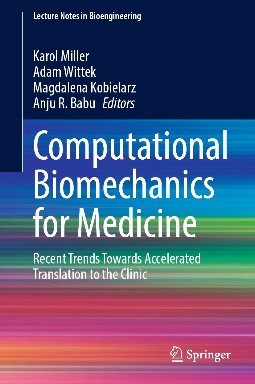 Cover: Computational Biomechanics for Medicine (E-Book) von Karol Miller