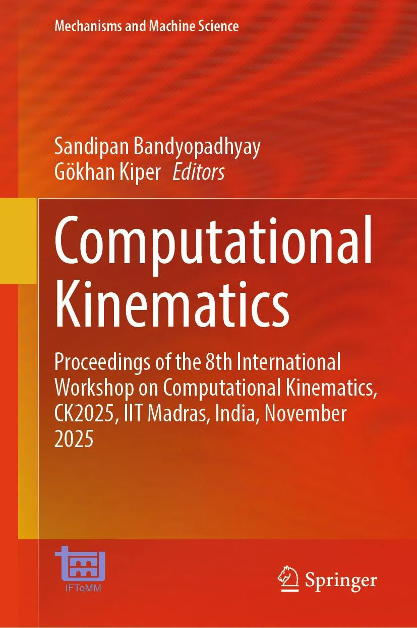 Cover: Computational Kinematics (E-Book) von Sandipan Bandyopadhyay
