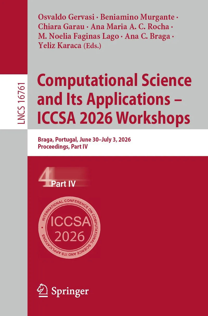 Computational Science and Its Applications - ICCSA 2026 Workshops