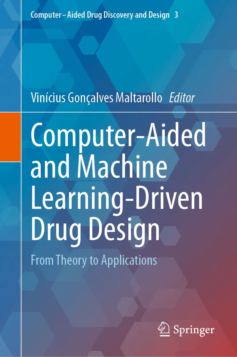 Cover: Computer-Aided and Machine Learning-Driven Drug Design (E-Book)