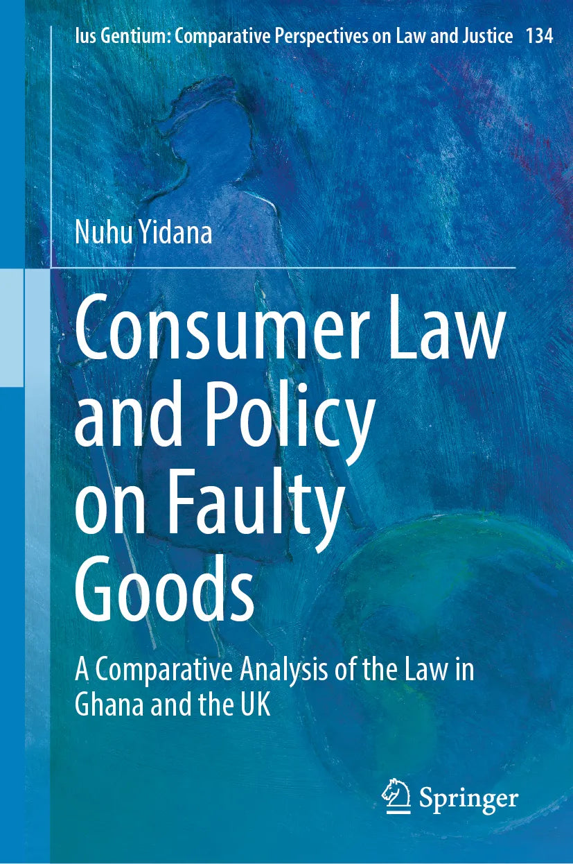 Cover: Consumer Law and Policy on Faulty Goods (E-Book) von Nuhu Yidana