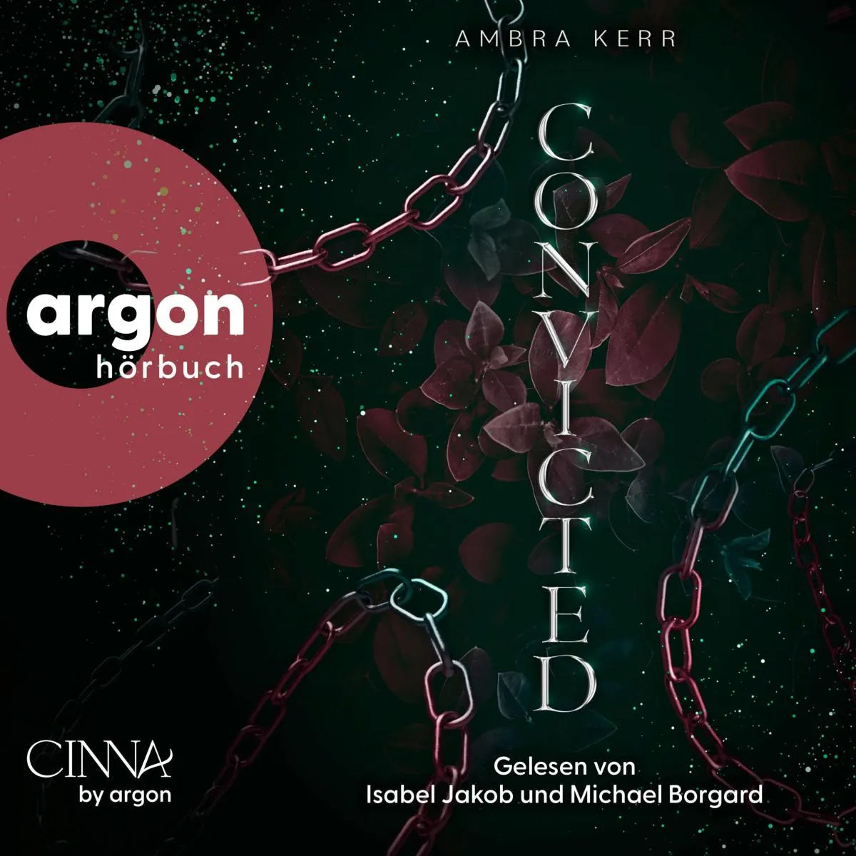 Cover: Convicted (Hörbuch Download) von Ambra Kerr