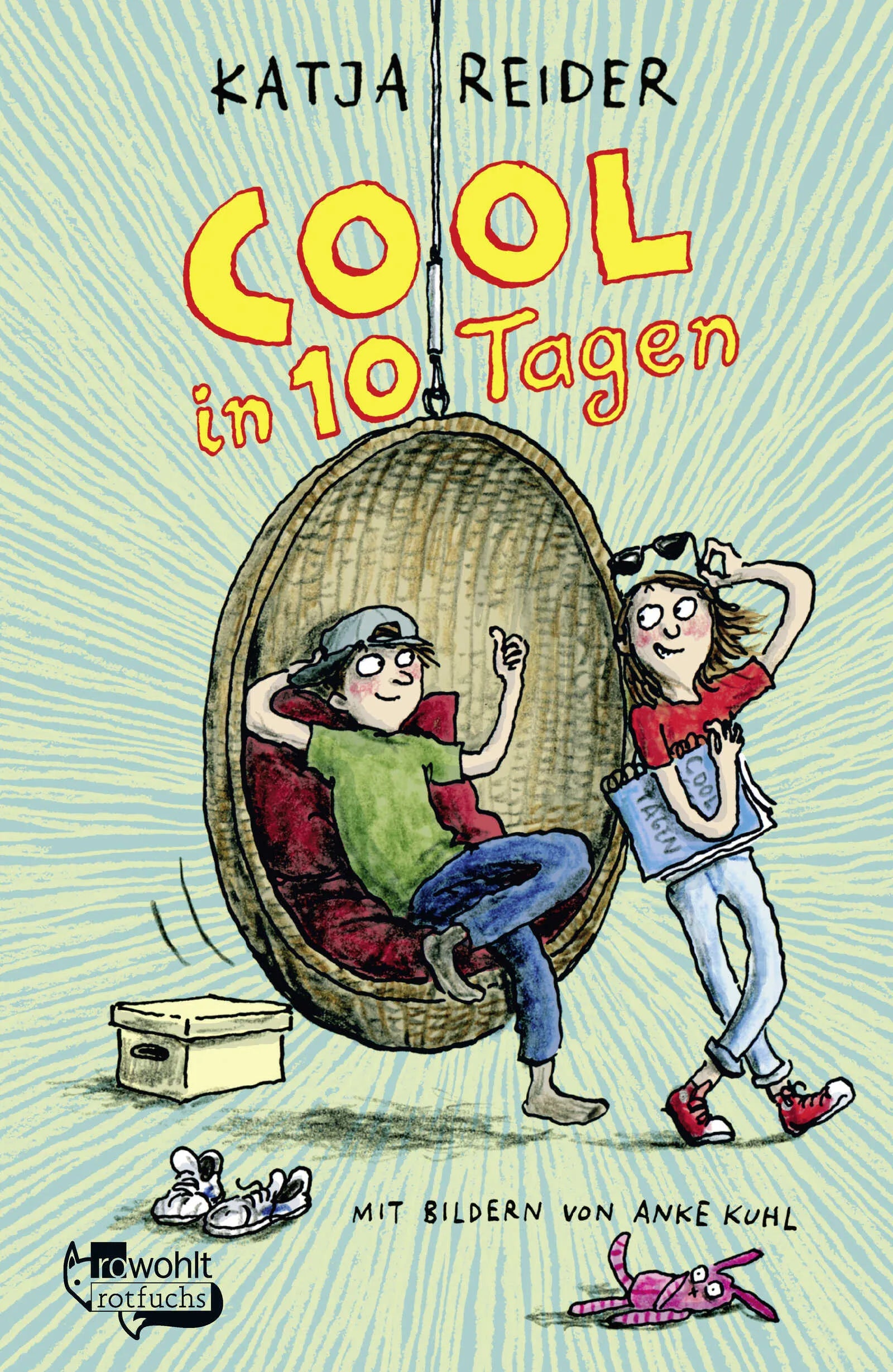 Buchcover von 'Cool in 10 Tagen' - Taschenbuch von Katja Reider