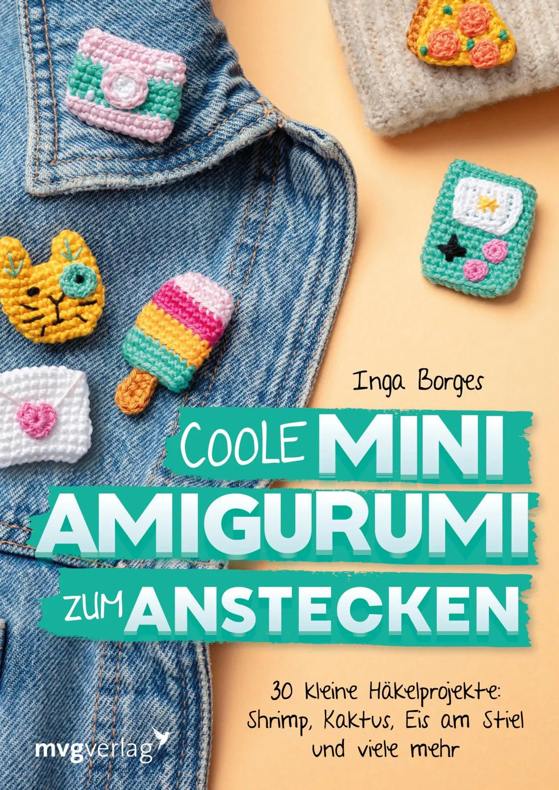 Buchcover von 'Coole Mini-Amigurumi zum Anstecken' - Taschenbuch von @byfrauline