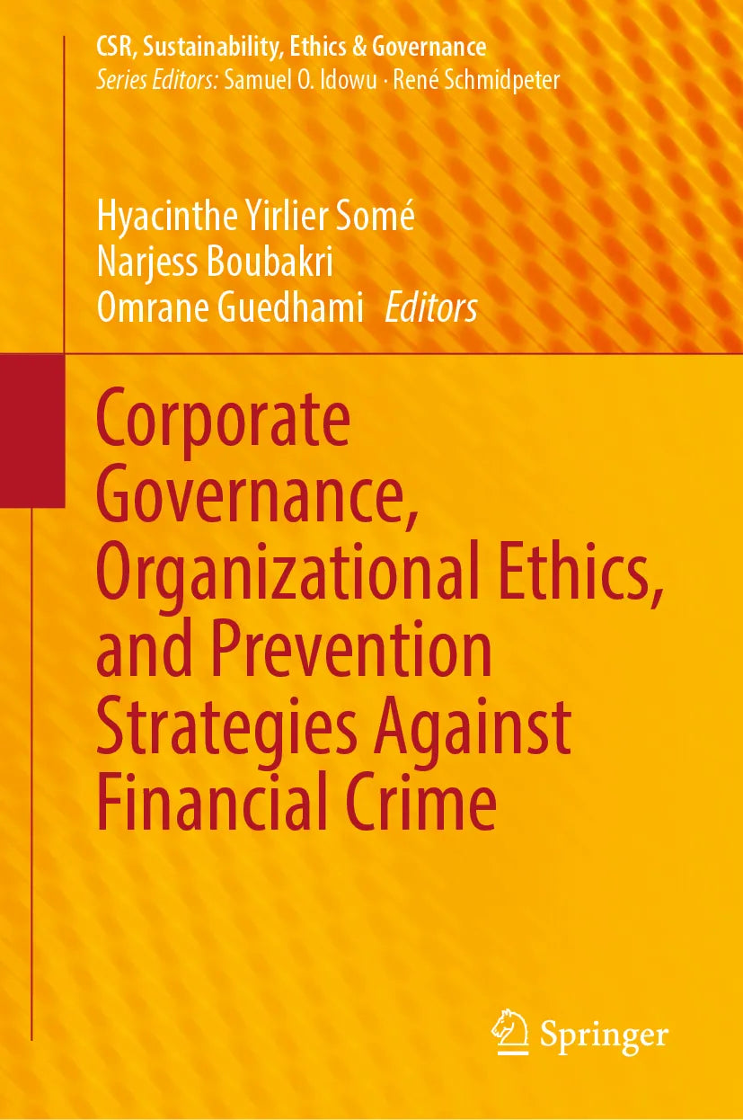 Cover: Corporate Governance, Organizational Ethics, and Prevention Strategies Against Financial Crime (E-Book)