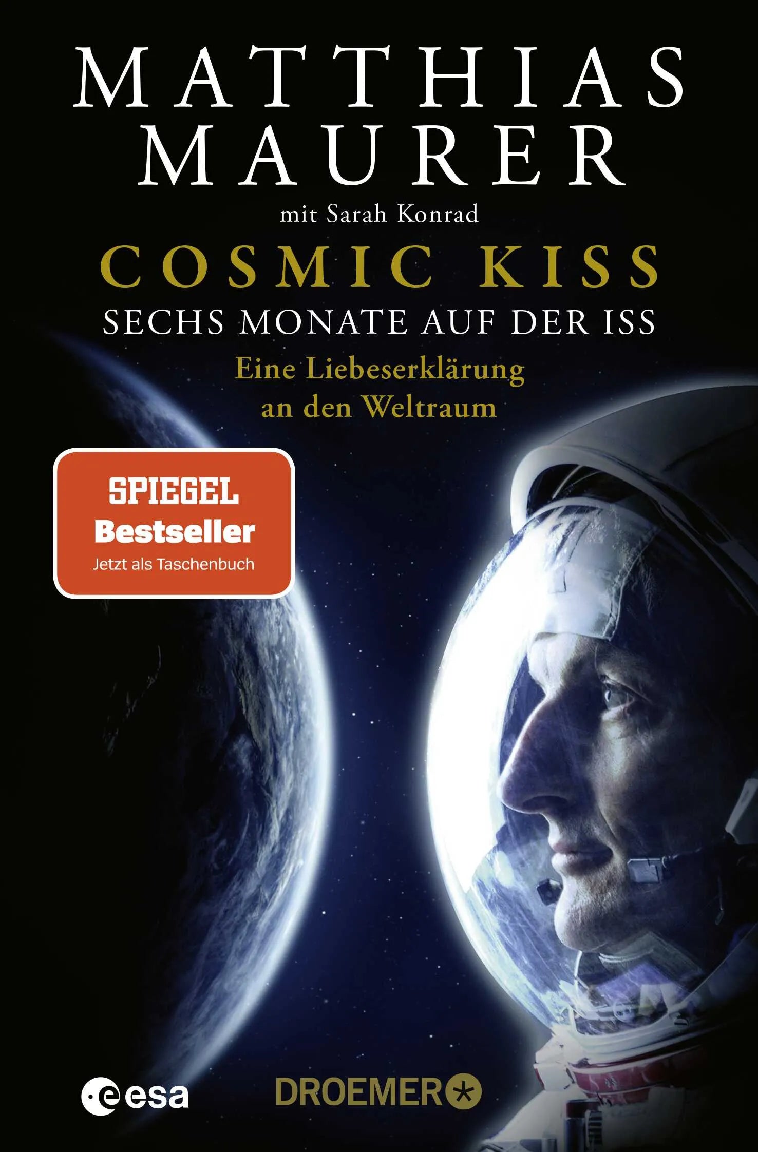 Buchcover von 'Cosmic Kiss' - Taschenbuch von Matthias Maurer