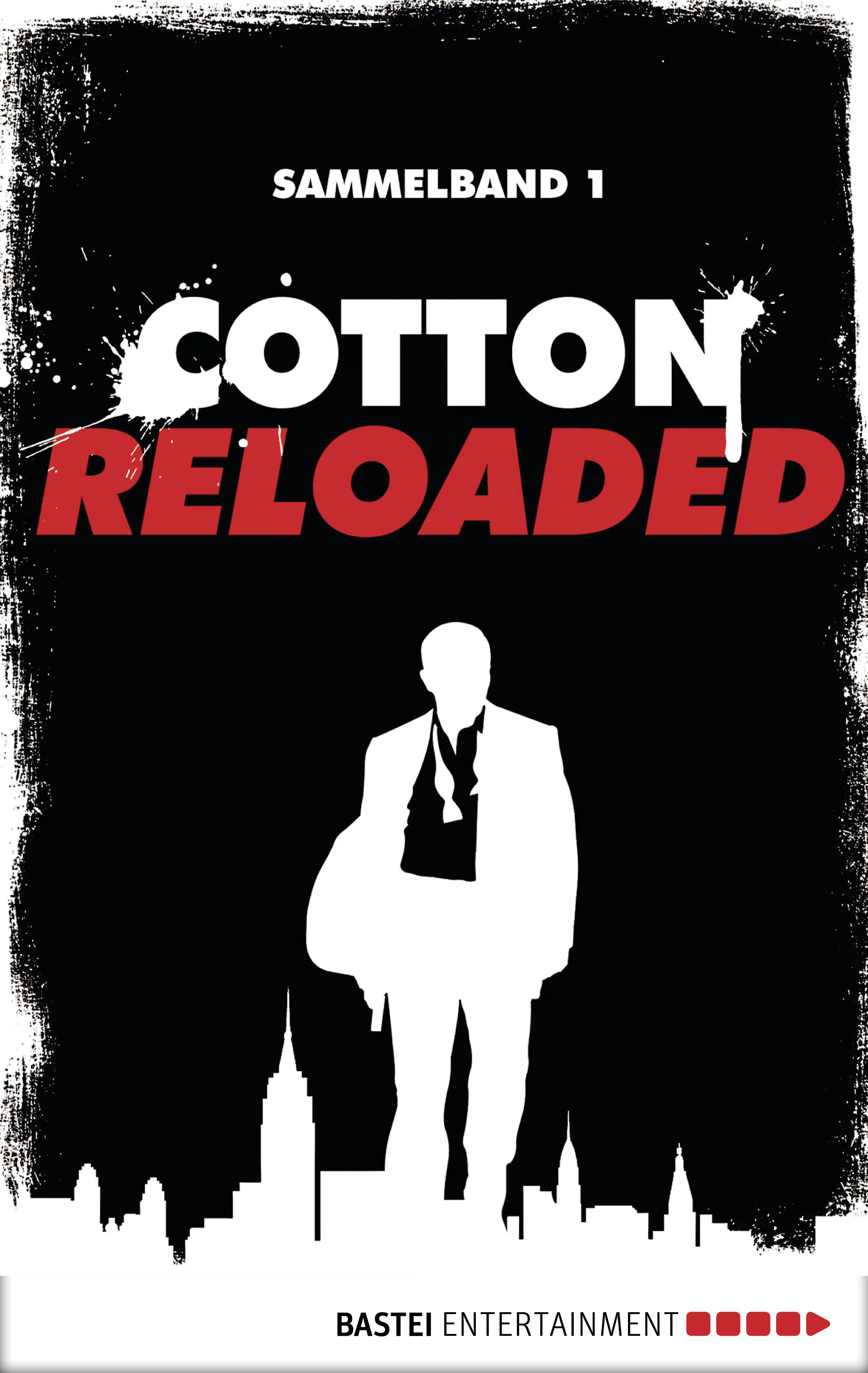 Buchcover von 'Cotton Reloaded - Sammelband 01' - Taschenbuch von Mario Giordano