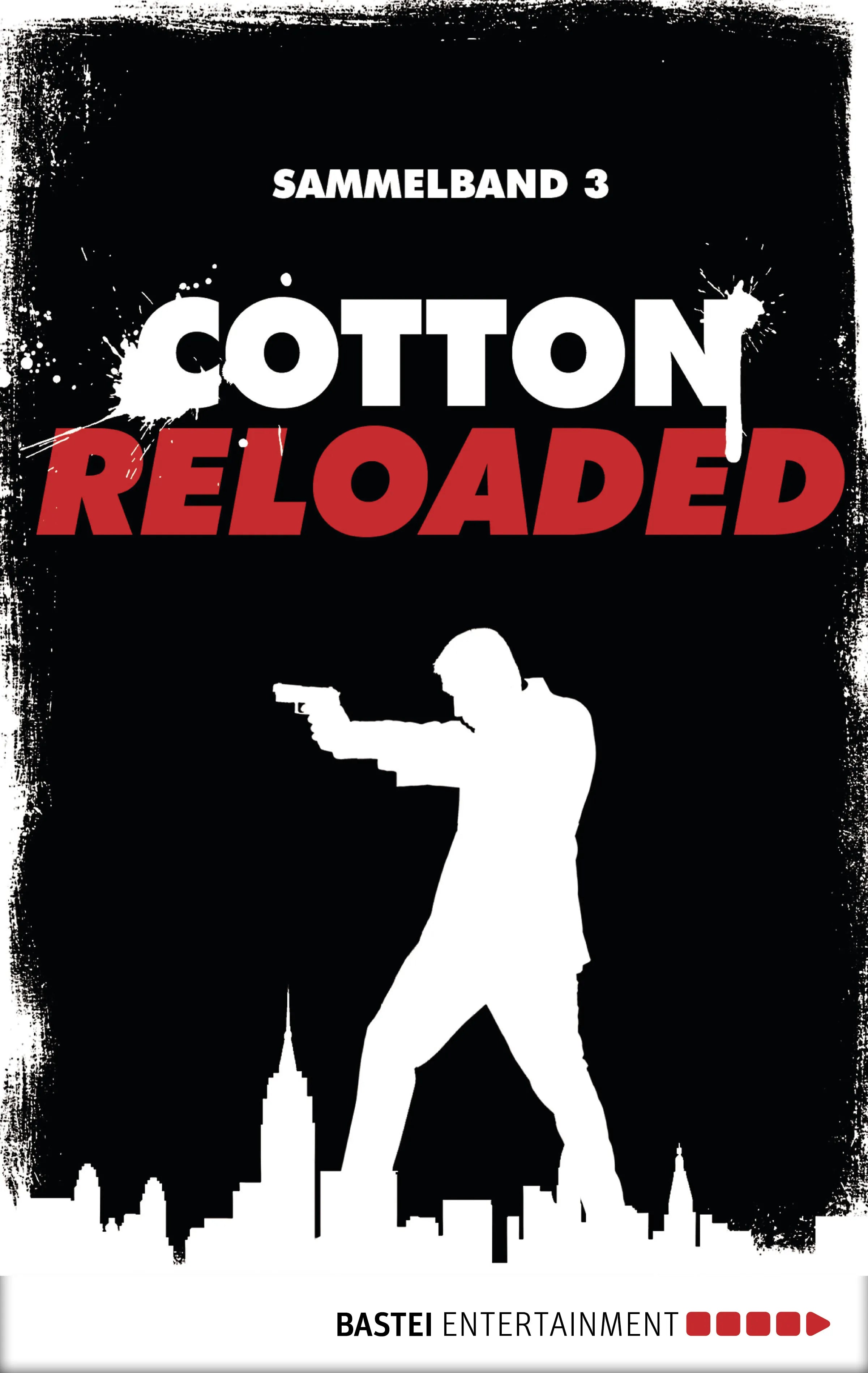 Buchcover von 'Cotton Reloaded - Sammelband 03' - Taschenbuch von Mara Laue