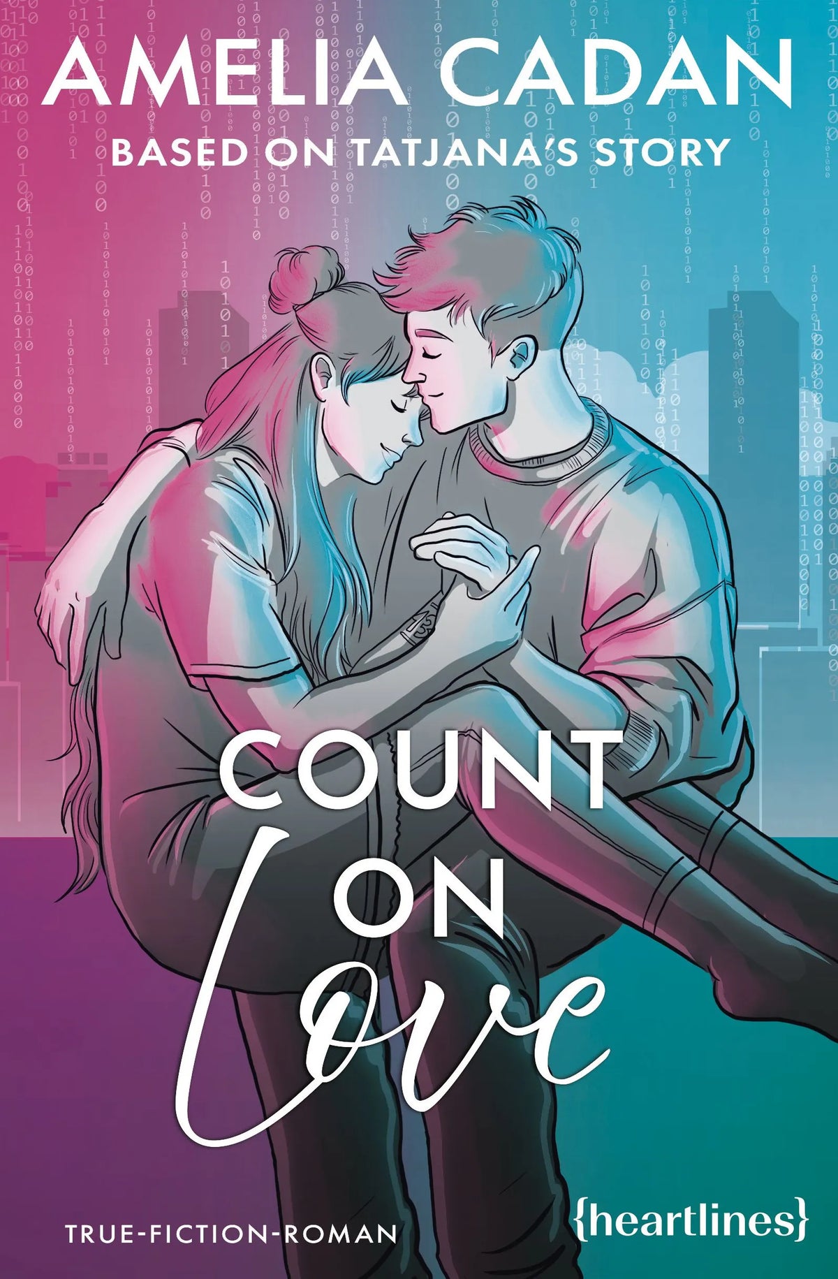 Cover: Count on Love - Based on Tatjana's Story (E-Book) von Amelia Cadan