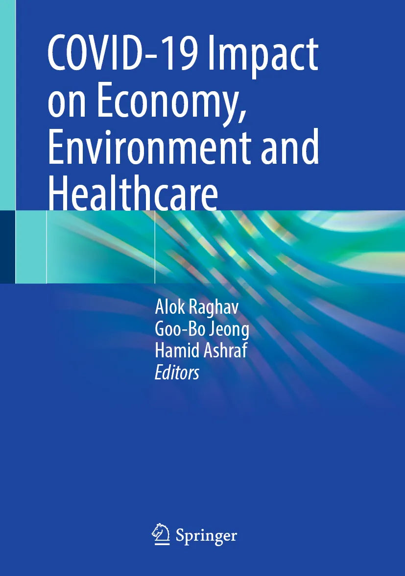 Cover: COVID-19 Impact on Economy, Environment and Healthcare (E-Book)