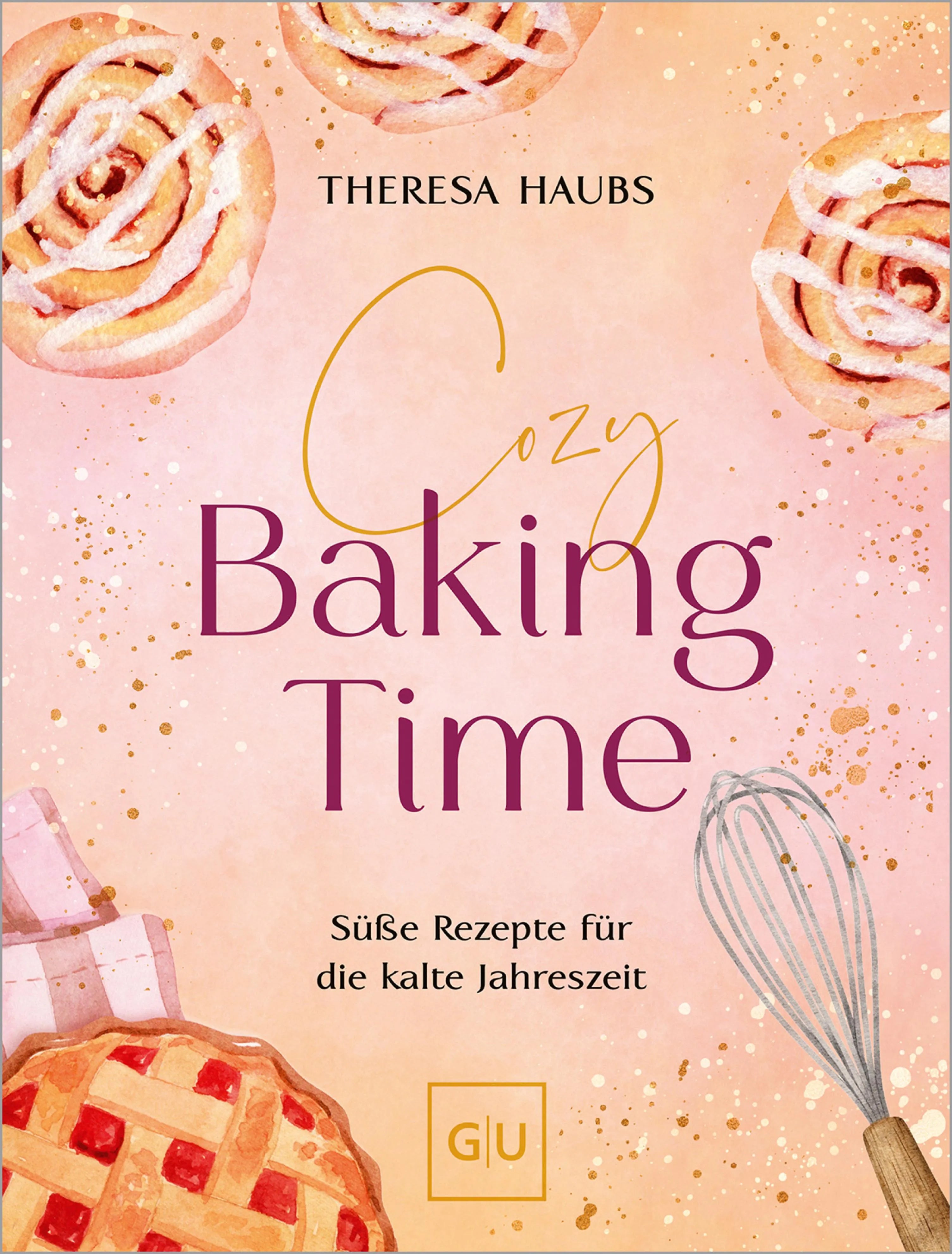 Cover: Cozy baking time (E-Book) von Theresa Haubs