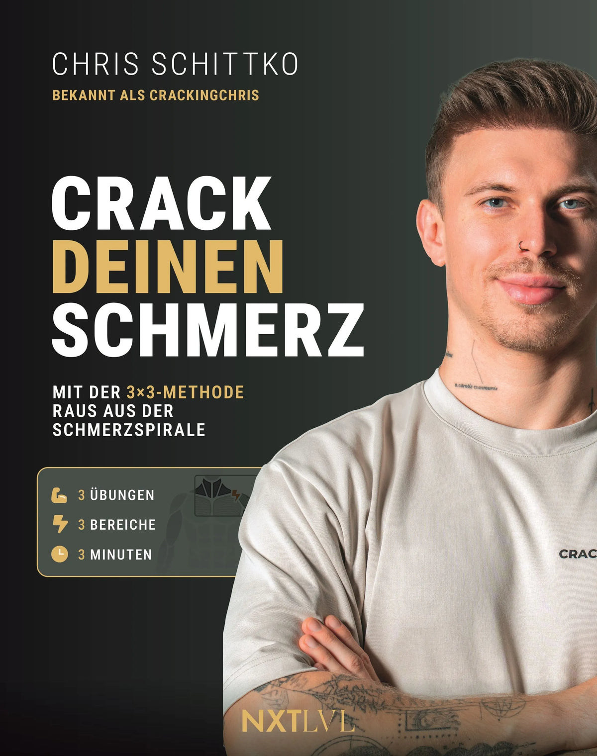 Cover: Crack deinen Schmerz (Taschenbuch) von CRACKINGCHRIS