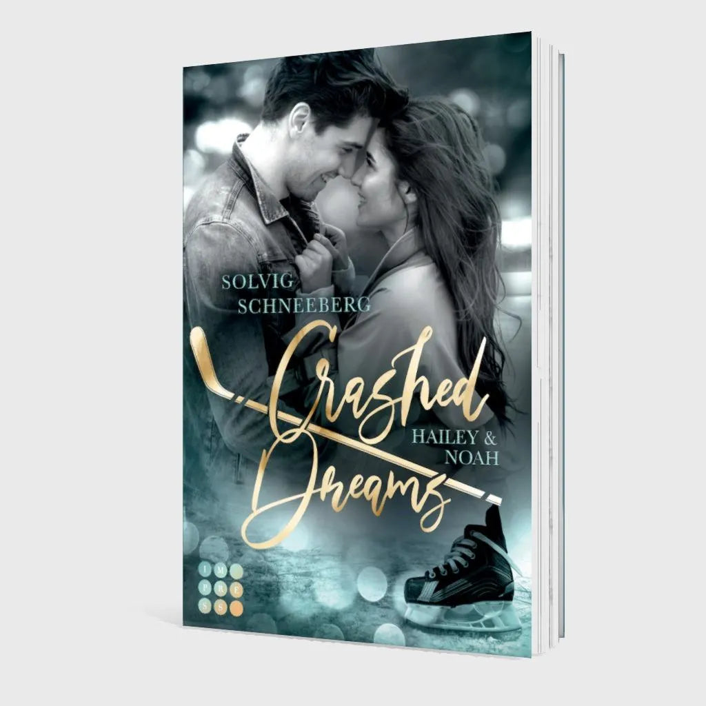 Produktansicht: Crashed Dreams. Hailey & Noah (Taschenbuch)