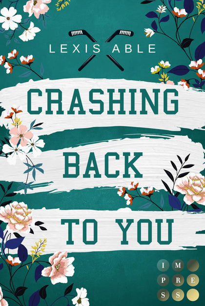 Buchcover von 'Crashing Back to You' - Taschenbuch von Lexis Able