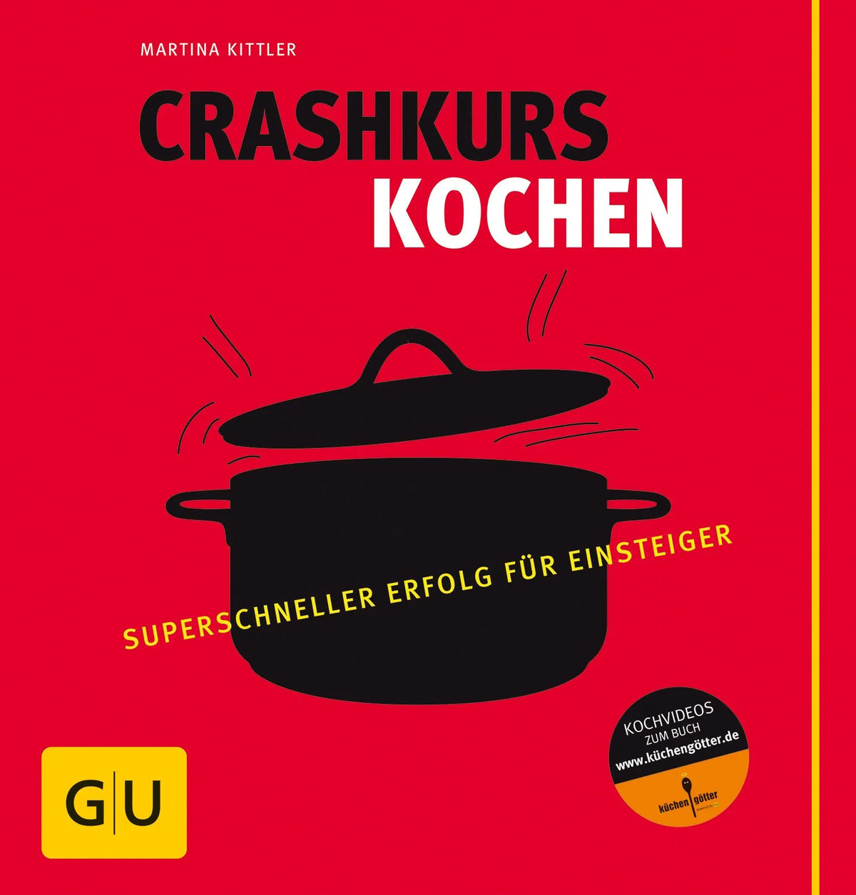 Cover: Crashkurs Kochen (Hardcover) von Martina Kittler