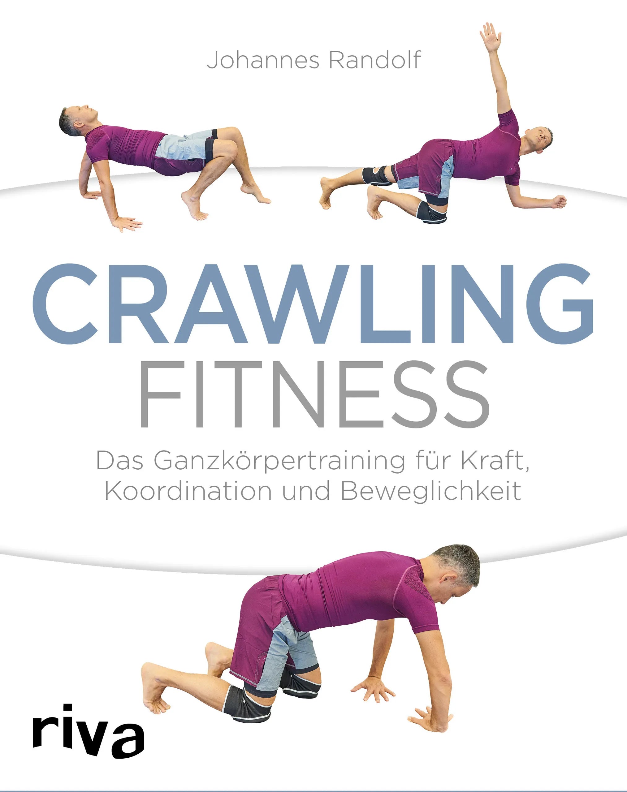 Buchcover von 'Crawling Fitness' - Taschenbuch von Johannes Randolf