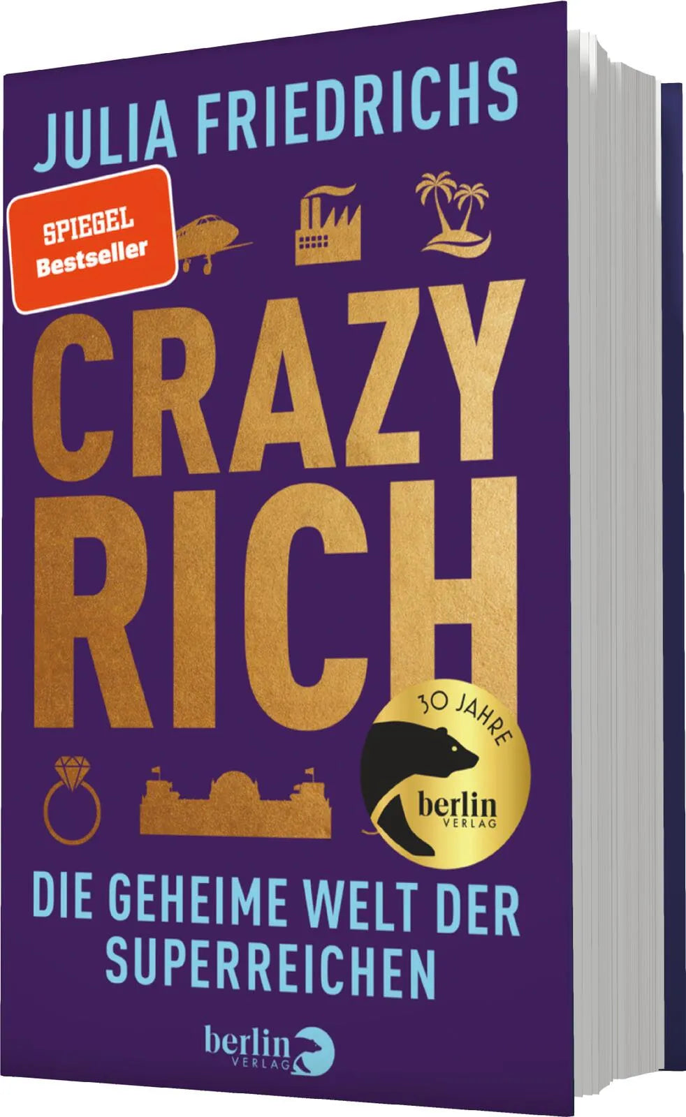 Julia Friedrichs - Crazy Rich