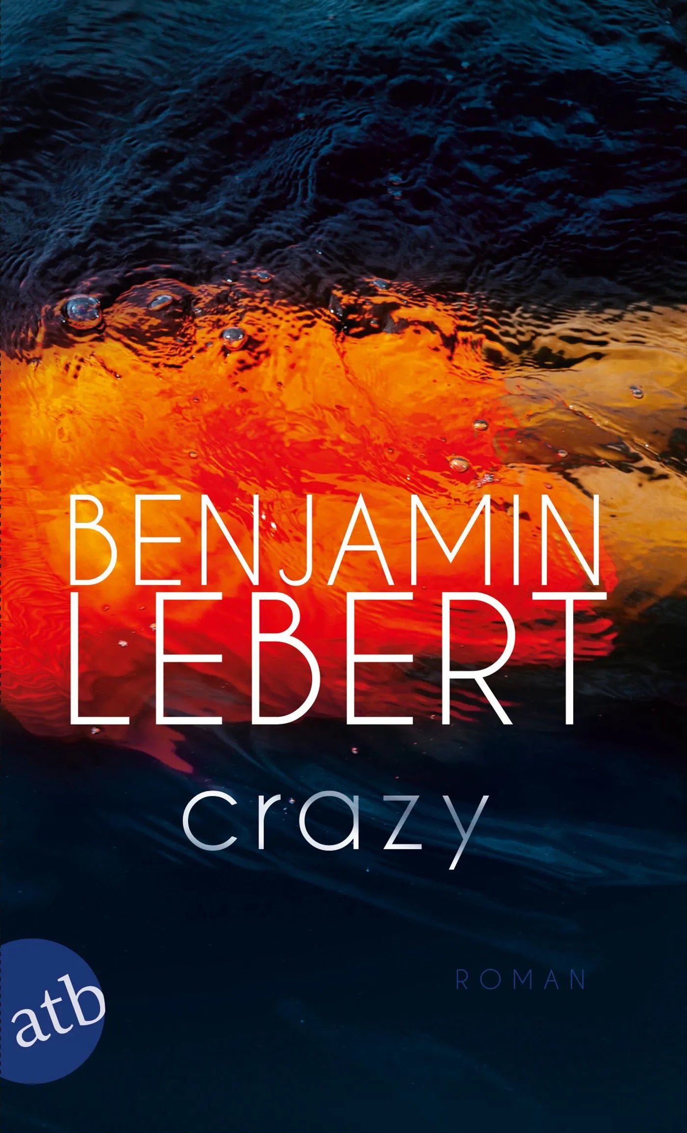Buchcover von 'Crazy' - Taschenbuch von Benjamin Lebert