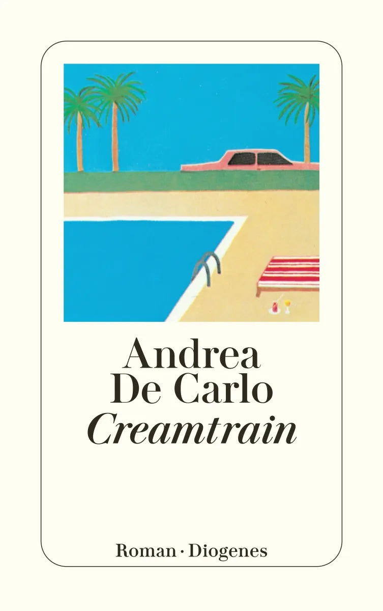Buchcover von 'Creamtrain' - Taschenbuch von Andrea De Carlo