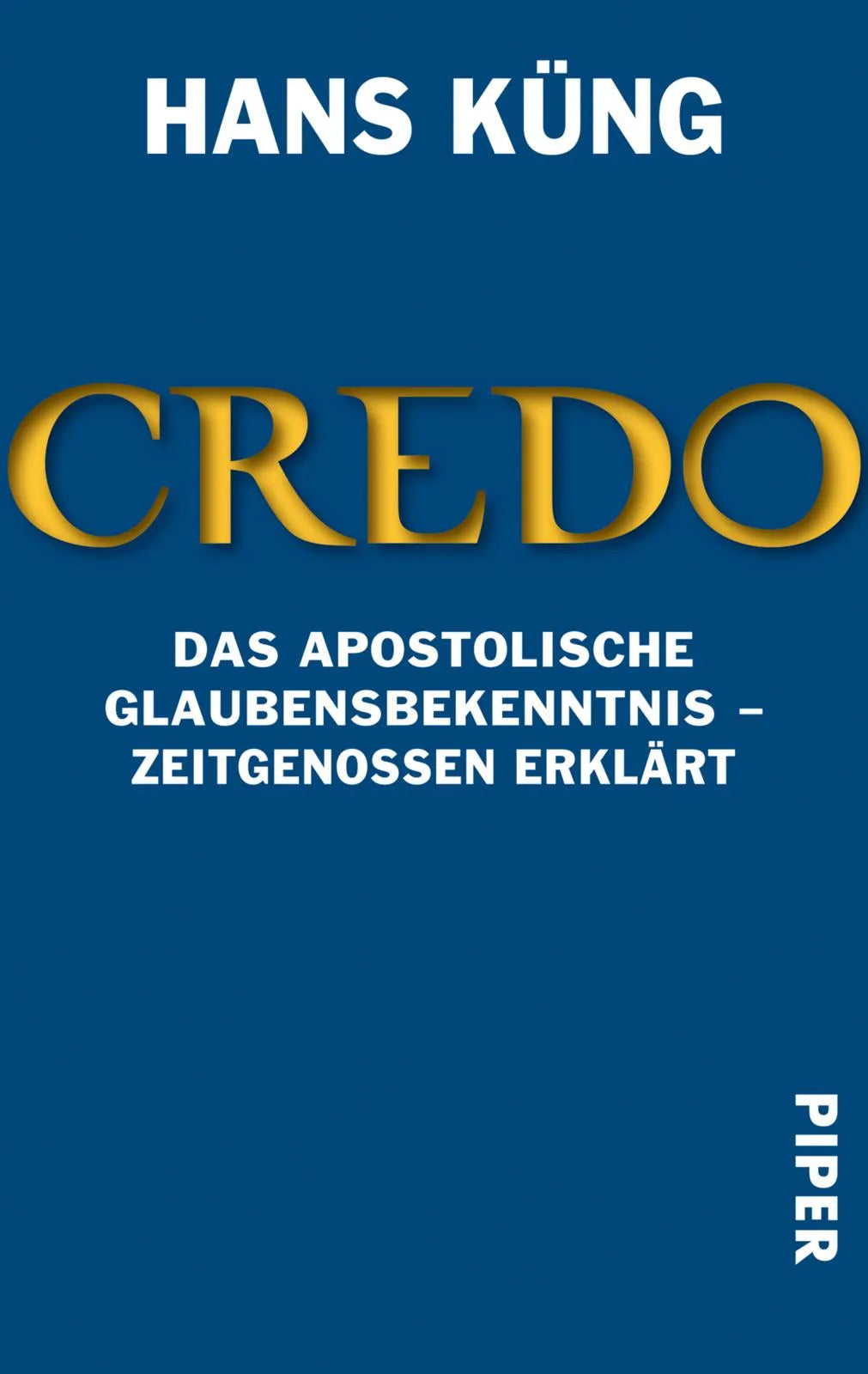 Buchcover von 'Credo' - Taschenbuch von Hans Küng