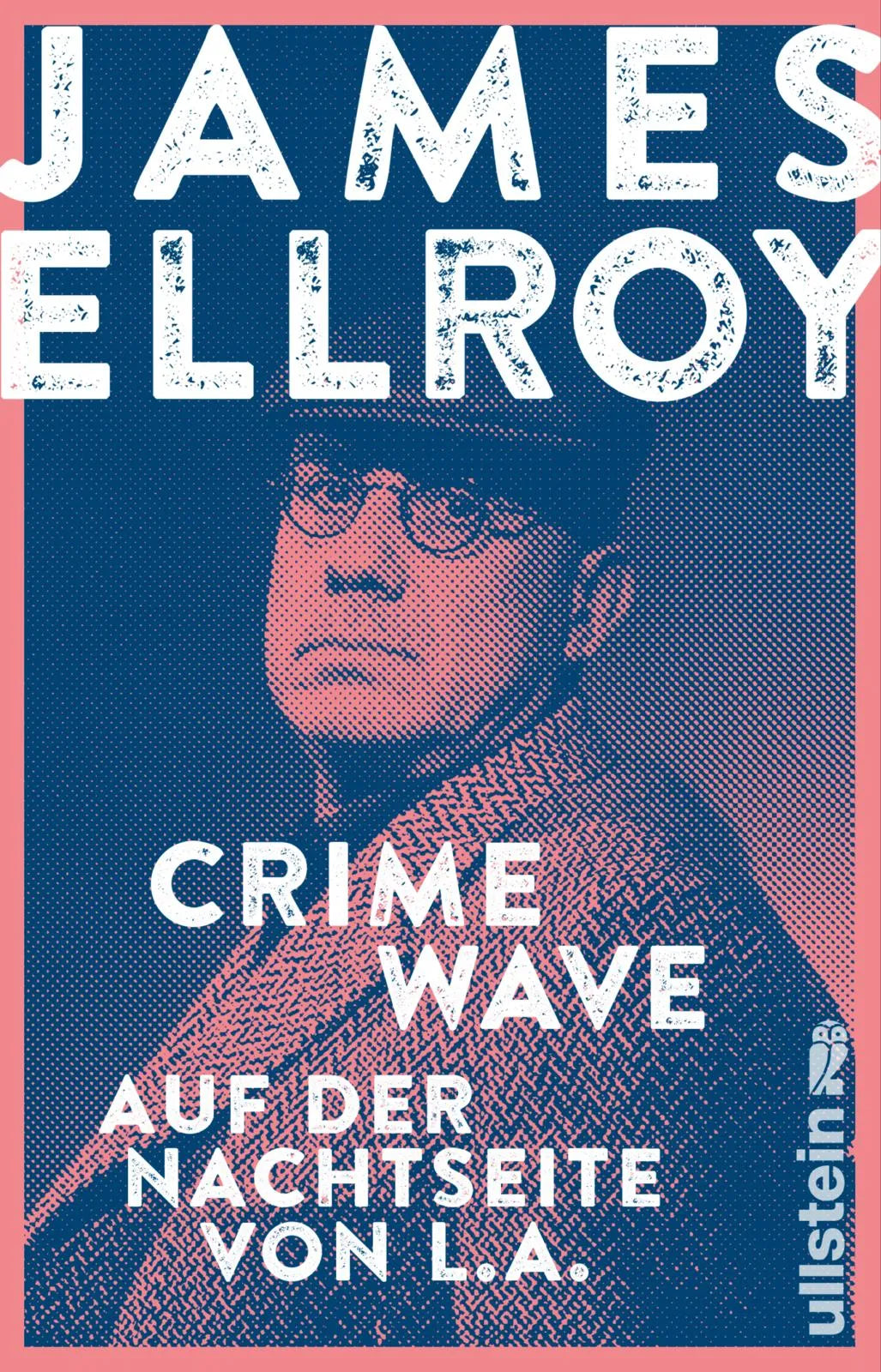 Cover: Crime Wave (Taschenbuch) von James Ellroy